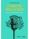 O samba nas ondas do rádio