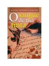 O sangue de tua tinta