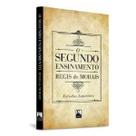 O Segundo Ensinamento O Segundo Ensinamento