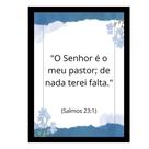 " O Senhor é o meu Pastorde nada terei falta" Quadro " O Senhor é o meu Pastorde nada terei falta" Quadro