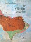 O silêncio anterior - SCRIPTUM O silêncio anterior - SCRIPTUM