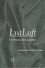 O silêncio dos amantes Paperback Luft, Lya