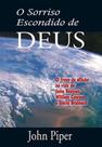 O Sorriso Escondido de Deus, John Piper - Shedd Publicações -