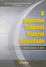 O Supremo Tribunal Federal Revisitado - Mandamentos