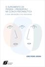 O surgimento da pessoa (prosopon) na clínica psicanalítica E suas implicações ético-relacionais (Jefte)