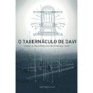 O Tabernáculo de Davi - Base Livros
