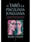 O tarô e a psicologia junguiana - nova edição