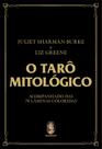 O Tarô Mitológico - Acompanhado Das 78 Lâminas Coloridas - MADRAS EDITORA O Tarô Mitológico - Acompanhado Das 78 Lâminas Coloridas - MADRAS EDITORA