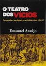 O Teatro dos Vicios Capa comum O Teatro dos Vicios Capa comum