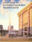 O templo sagrado de jerusalém