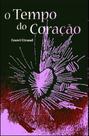 O Tempo do Coração