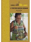 O território indígena yanomami