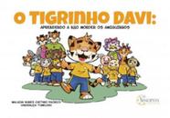 O tigrinho davi - aprendendo a não morder os amiguinhos - SINOPSYS