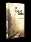 O trem reiniciado O trem reiniciado
