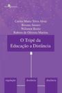 O tripé da educação a distância O tripé da educação a distância