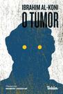 o Tumor o Tumor