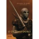 O último ogro - EDITORA ROCCO