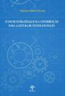 O uso de estratégias e sua contribuição para a leitura de textoes em inglês - PONTES EDITORES