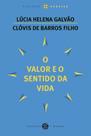 O Valor e o Sentido da Vida