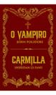 O Vampiro Carmila - Clássicos Góticos O Vampiro Carmila - Clássicos Góticos
