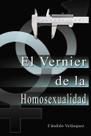 O Vernier da Homossexualidade (Edição em Espanhol) O Vernier da Homossexualidade (Edição em Espanhol)
