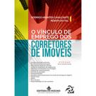 O vínculo de emprego dos corretores de imóveis