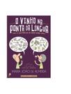 O vinho na ponta da língua