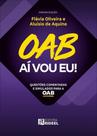 OAB Aí Vou eu - Questões Comentadas e Simulados para a OAB (2025)