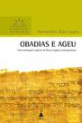 Obadias e Ageu - Comentários Expositivos - Hagnos