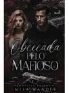 Obcecada pelo mafioso