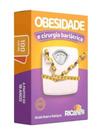 Obesidade e cirurgia bariátrica