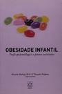 Obesidade infantil: perfil epidemiológico e fatores associados