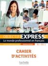 Objectif express 2 cahier dactivites + cd audio - nouvelle edition - HACHETTE FRANCE **