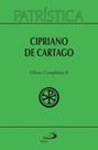 Obras completas ii: cipriano de cartago - vol. 35/2 - PAULUS