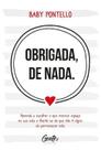 Obrigada, de nada