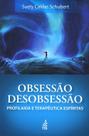 Obsessão Desobsessão - Feb
