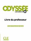 Odyssee Niveau B2 Livre Du Professeur - CLE INTERNATIONAL - PARIS