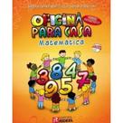 Oficina para Casa Matemática 1º ao 5º ano - Editora Rideel