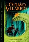 Oitavo Vilarejo, O Oitavo Vilarejo, O