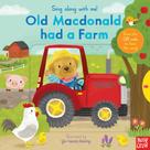 Old Macdonald Had A Farm - Sing Along With Me! - Board Book With Qr Audio Song