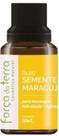 Oleo vegetal de semente de maracuja 30 ml força da terra