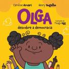 Olga descobre a democracia