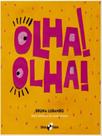 Olha! olha!
