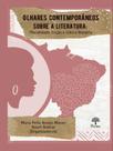 Olhares contemporâneos sobre a literatura - PONTES EDITORES