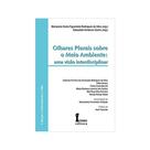 Olhares Plurais Sobre O Meio Ambiente: Uma Visao Interdisciplinar - 1ª Ed. - Icone - Ícone