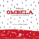 Ombela a Origem Das Chuvas