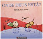Onde Deus está - Fundamento Onde Deus está - Fundamento
