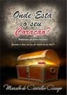 Onde está o seu coração - vol. 1