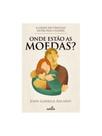 Onde estão as moedas