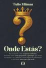 Onde Estás Onde Estás